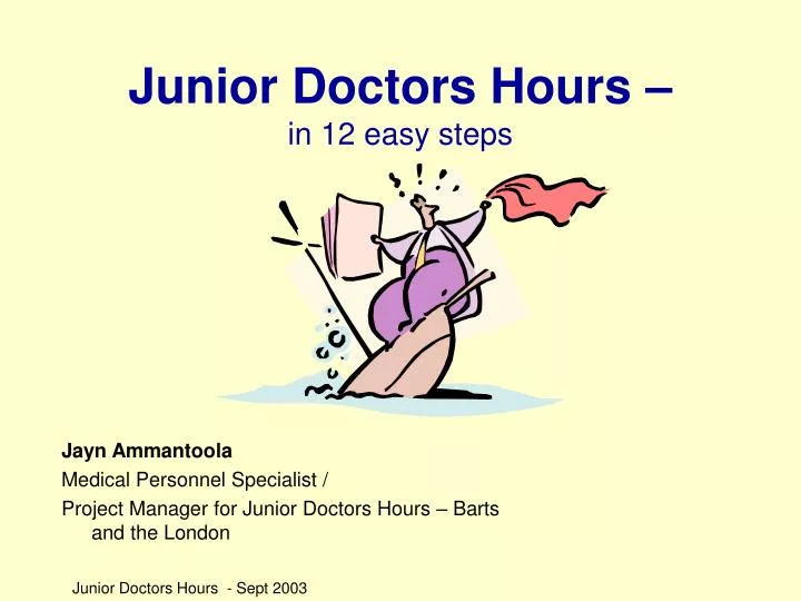 junior doctors hours in 12 easy steps