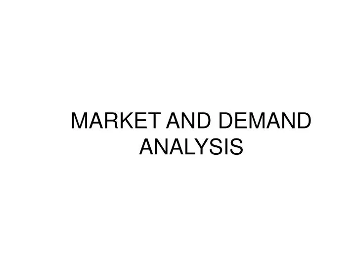 market and demand analysis