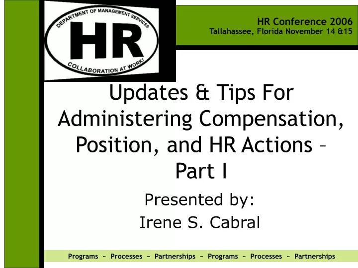 updates tips for administering compensation position and hr actions part i