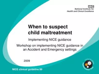 When to suspect child maltreatment