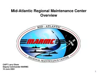 Mid-Atlantic Regional Maintenance Center Overview