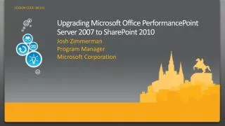 Upgrading Microsoft Office PerformancePoint Server 2007 to SharePoint 2010