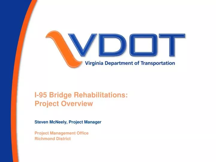 i 95 bridge rehabilitations project overview