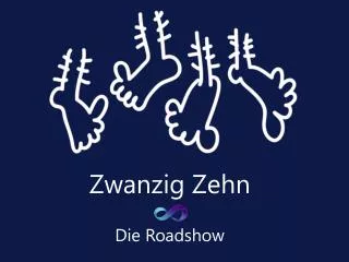 Zwanzig Zehn Die Roadshow