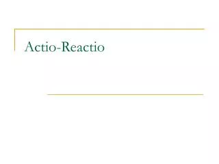 actio reactio