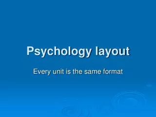 Psychology layout