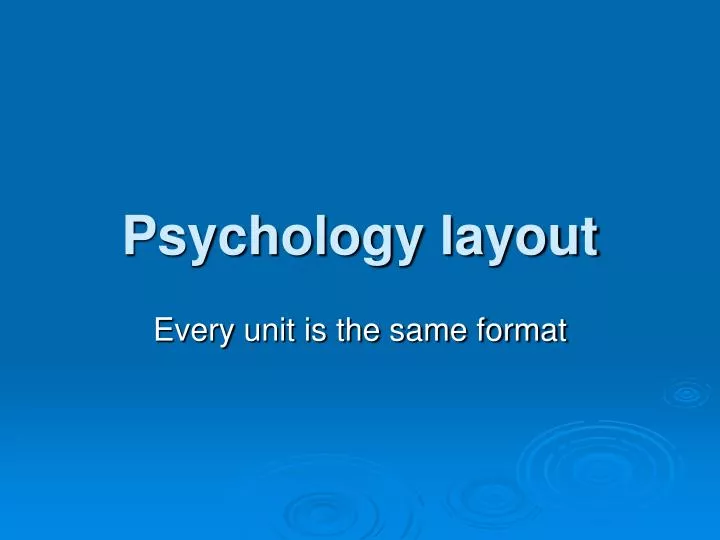 psychology layout