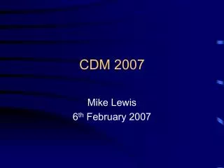 CDM 2007