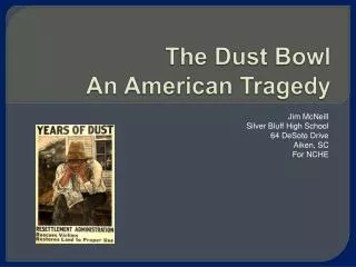The Dust Bowl An American Tragedy