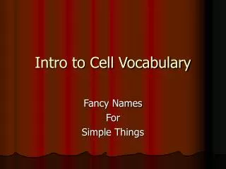 Intro to Cell Vocabulary