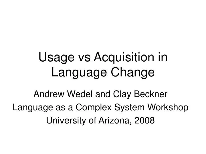 usage vs acquisition in language change