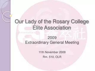 Our Lady of the Rosary College Elite Association