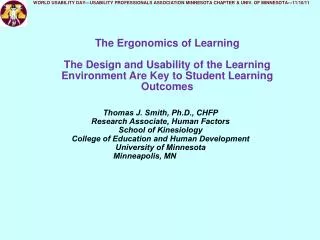 The Ergonomics of Learning The Design and Usability of the Learning Environment Are Key to Student Learning Outcomes