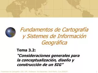 Fundamentos de Cartografía y Sistemes de Información Geográfica