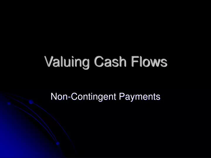 valuing cash flows