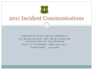 2011 Incident Communications