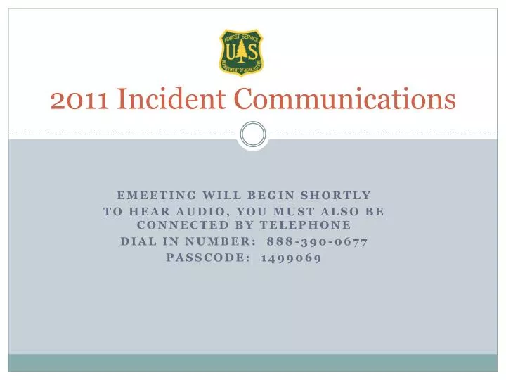 2011 incident communications