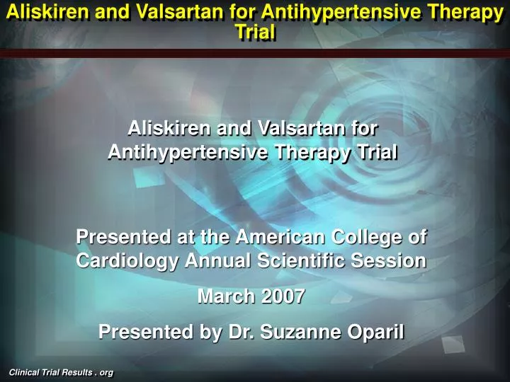 aliskiren and valsartan for antihypertensive therapy trial