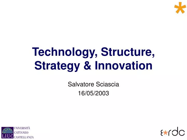 technology structure strategy innovation