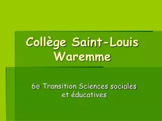 Collège Saint-Louis Waremme