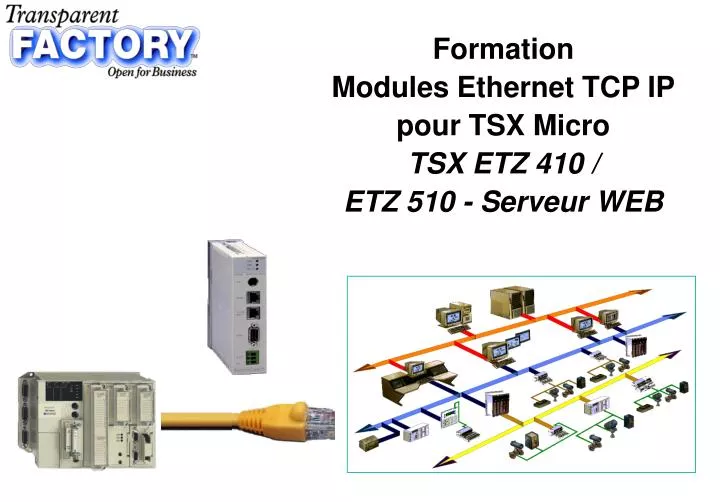 formation modules ethernet tcp ip pour tsx micro tsx etz 410 etz 510 serveur web