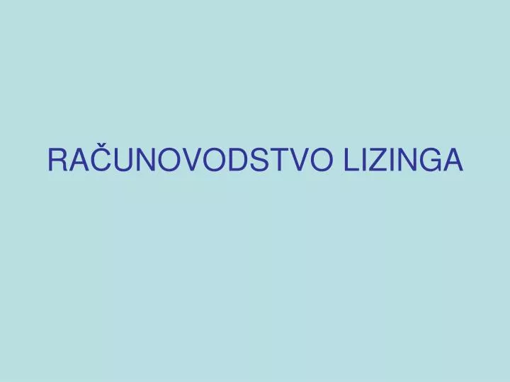 ra unovodstvo lizinga