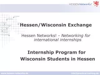 Hessen/Wisconsin Exchange Hessen Networks! - Networking for international internships Internship Program for Wisconsin