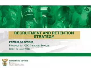 RECRUITMENT AND RETENTION STRATEGY