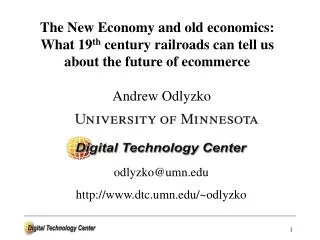 The New Economy and old economics: What 19 th century railroads can tell us about the future of ecommerce