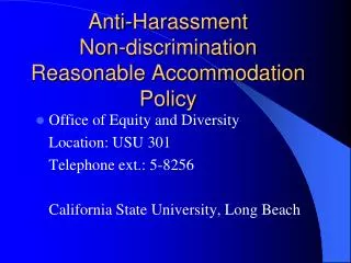 Anti-Harassment Non-discrimination Reasonable Accommodation Policy