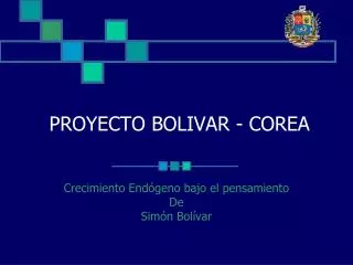 Venezuela Development Porject Bolivar-Korea (Simón Bolivar)