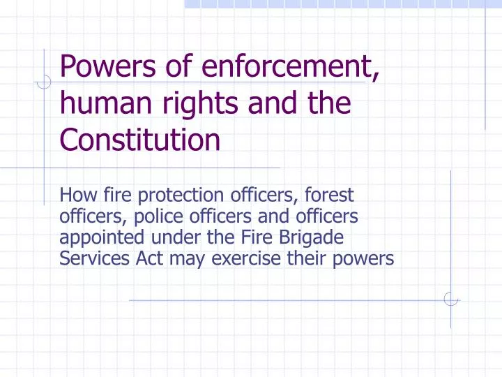 powers of enforcement human rights and the constitution