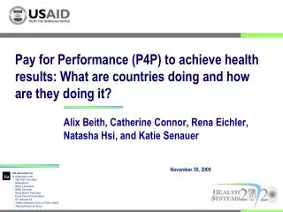 Pay for Performance (P4P) to achieve health results: What are countries doing and how are they doing it?