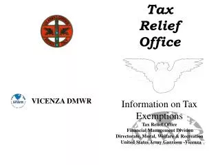 Tax Relief Office Information on Tax Exemptions Tax Relief Office 	Financial Management Division