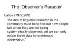 The ‘Observer’s Paradox’ - slide 1