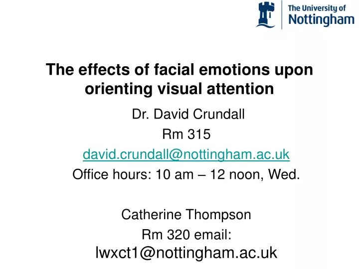 the effects of facial emotions upon orienting visual attention