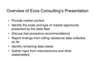 Overview of Ecos Consulting’s Presentation