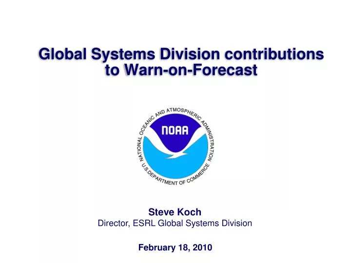global systems division contributions to warn on forecast