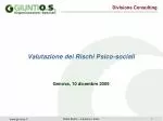 Valutazione dei Rischi Psico-sociali Genova, 10 dicembre 2009 - slide 1