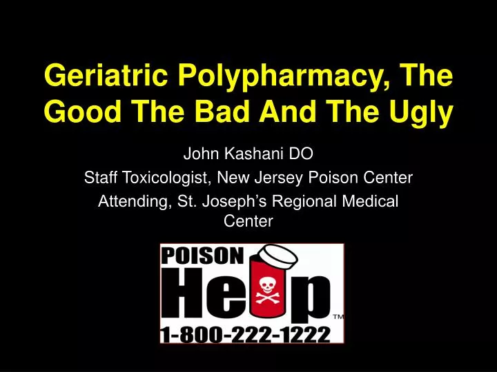 geriatric polypharmacy the good the bad and the ugly
