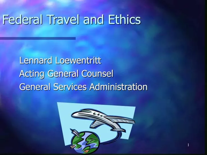 federal travel and ethics