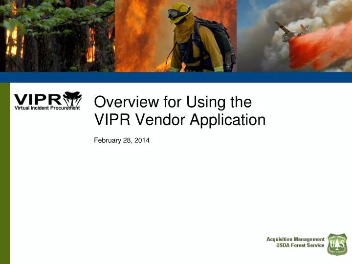 overview for using the vipr vendor application february 28 2014