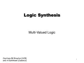 Logic Synthesis