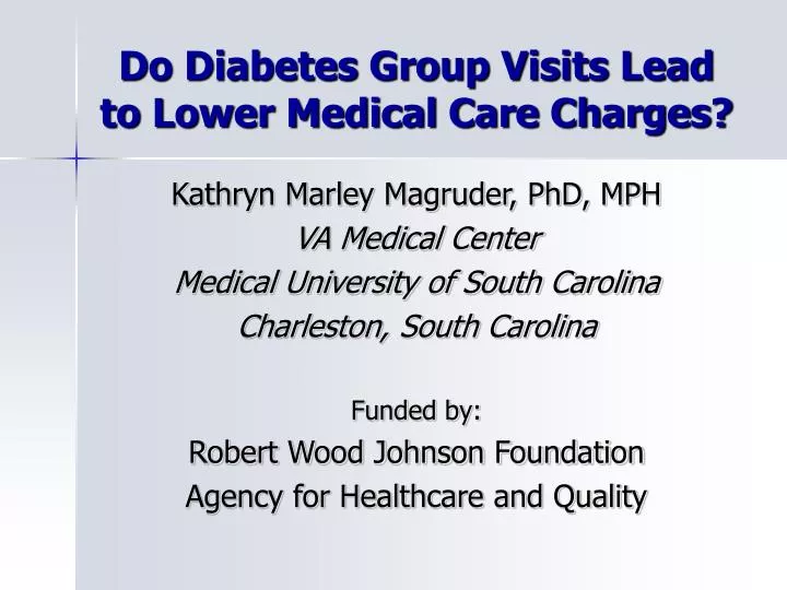 do diabetes group visits lead to lower medical care charges