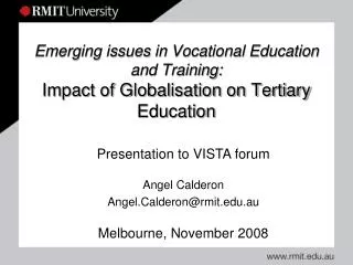 Emerging issues in Vocational Education and Training: Impact of Globalisation on Tertiary Education