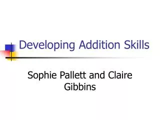 Developing Addition Skills