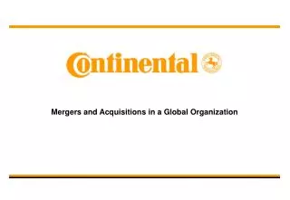 Mergers and Acquisitions in a Global Organization