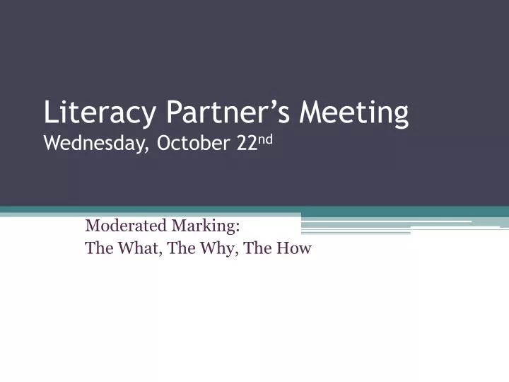 literacy partner s meeting wednesday october 22 nd