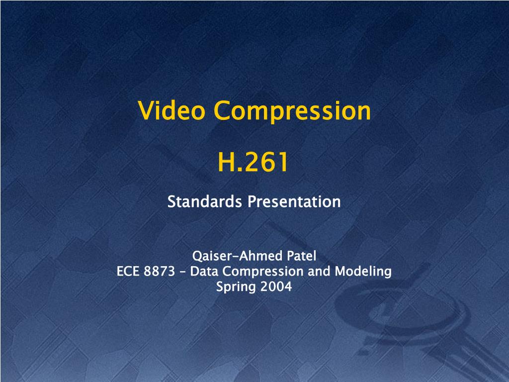 PPT - Video Compression H.261 PowerPoint Presentation, free download ...