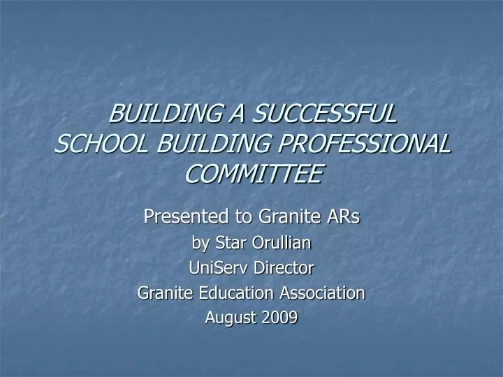 building a successful school building professional committee